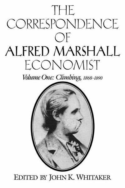 Cover for Alfred Marshall · The Correspondence of Alfred Marshall, Economist 3 Volume Hardback Set (Book pack) (1996)