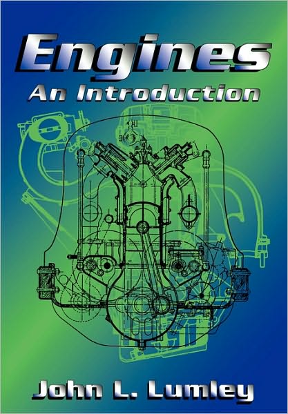 Cover for Lumley, John L. (Cornell University, New York) · Engines: An Introduction (Paperback Book) (1999)