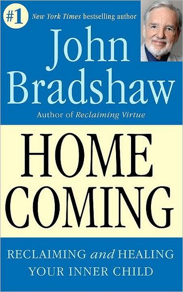 Cover for John Bradshaw · Homecoming: Reclaiming and Healing Your Inner Child (Paperback Bog) [Reprint edition] (1992)