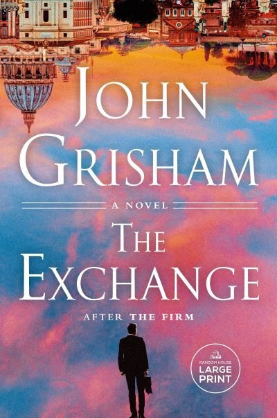 Cover for John Grisham · The Exchange (Paperback Book) (2023)