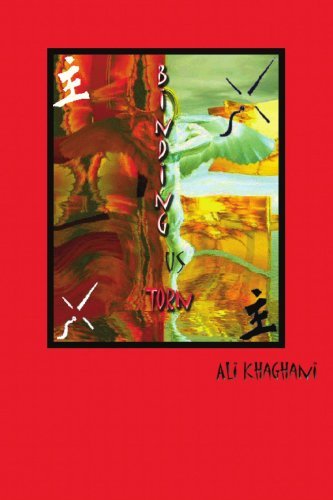 Cover for Ali Khaghani · Binding Us Torn (Paperback Bog) (2004)