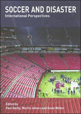 Cover for Paul Darby · Soccer and Disaster: International Perspectives - Sport in the Global Society (Pocketbok) (2005)