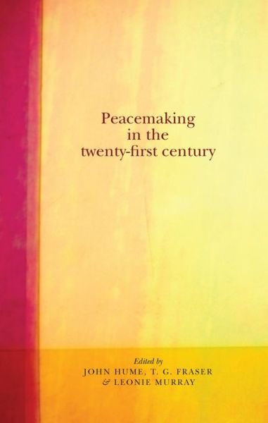 Cover for John Hume · Peacemaking in the Twenty-First Century (Paperback Bog) (2014)
