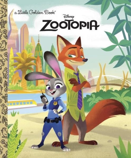 Cover for Heather Knowles · Zootopia Little Golden Book (Hardcover Book) (2016)