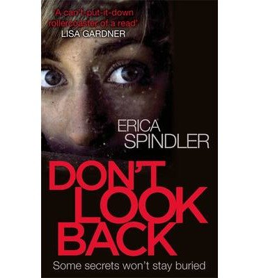 Cover for Erica Spindler · Don't Look Back (Paperback Book) (2014)