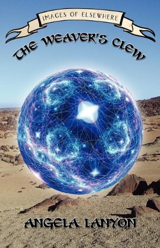 The Weaver's Clew - Angela Lanyon - Bücher - New Generation Publishing - 9780755214891 - 15. August 2012