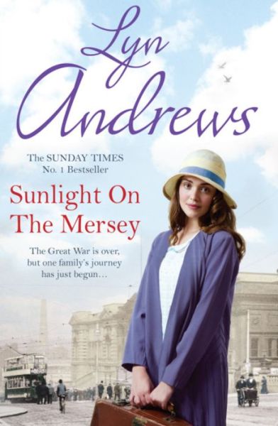 Cover for Lyn Andrews · Sunlight on the Mersey: An utterly unforgettable saga of life after war (Taschenbuch) (2013)