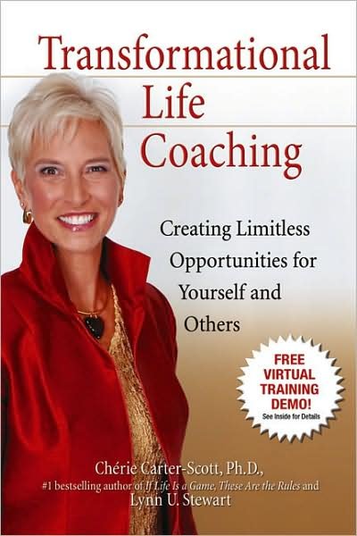 Cover for Cherie Carter-scott · Transformational Life Coaching: Creating Limitless Opportunities for Yourself and Others (Paperback Book) (2007)