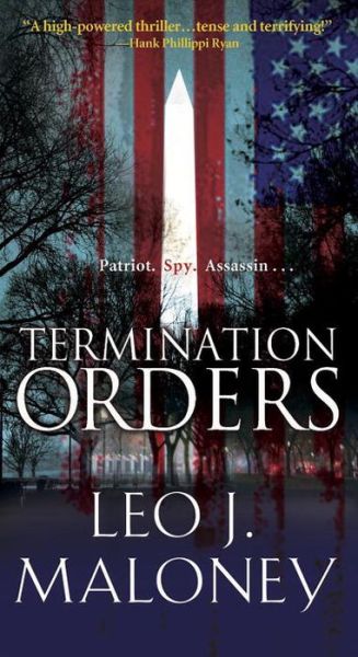 Termination Orders - Leo J Maloney - Books - Kensington Publishing - 9780786029891 - August 28, 2012