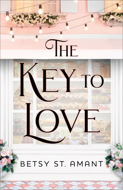 Cover for B St. Amant · The Key to Love (Paperback Book) (2020)