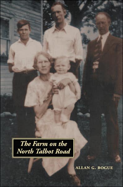 Cover for Allan G. Bogue · The Farm on the North Talbot Road (Taschenbuch) (2001)