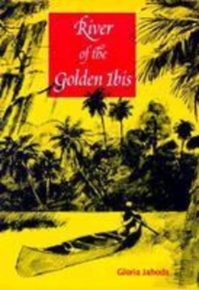 Cover for Gloria Jahoda · River of the Golden Ibis - Florida Sand Dollar Books (Paperback Book) (2000)