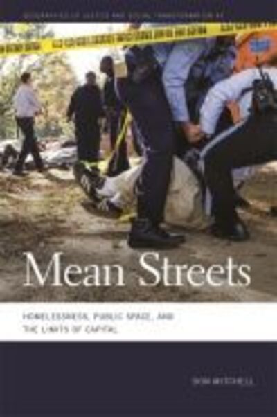 Cover for Don Mitchell · Mean Streets: Homelessness, Public Space, and the Limits of Capital - Geographies of Justice and Social Transformation Series (Hardcover Book) (2020)