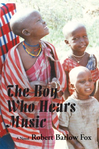 Cover for Robert Barlow Fox · The Boy Who Hears Music (Paperback Book) (2006)