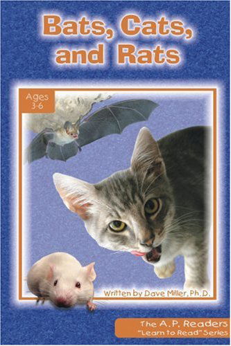 Cover for Dave Miller · Bats, Cats, and Rats (The A. P. Readers &quot;Learn to Read&quot;) (Paperback Book) (2006)