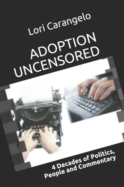 Cover for Lori Carangelo · Adoption Uncensored (Paperback Book) (2019)