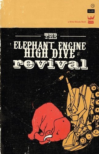 Cover for Andrea Gibson · The Elephant Engine High Dive Revival (Paperback Bog) (2009)