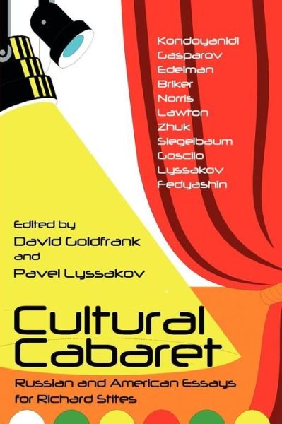 Cover for David Goldfrank · Cultural Cabaret: Russian and American Essays for Richard Stites (Taschenbuch) (2012)