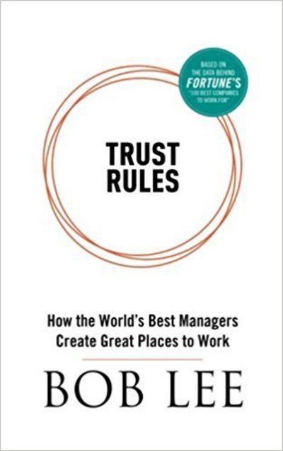 Cover for Bob Lee · Trust Rules (Taschenbuch) (2017)