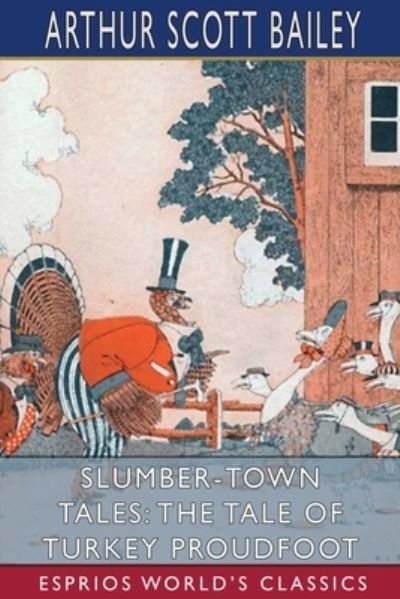 Cover for Arthur Scott Bailey · Slumber-Town Tales (Taschenbuch) (2024)