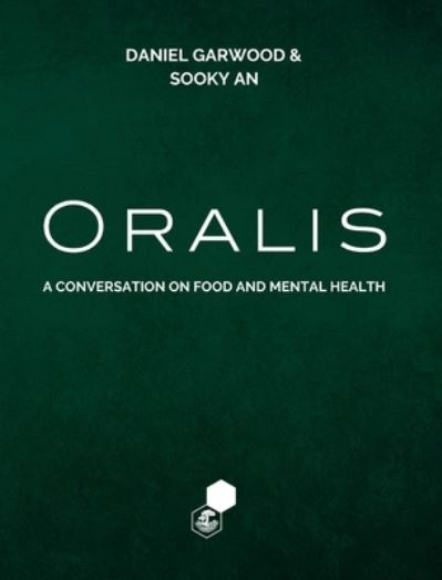 Cover for Sooky An · Oralis (Hardcover Book) (2021)