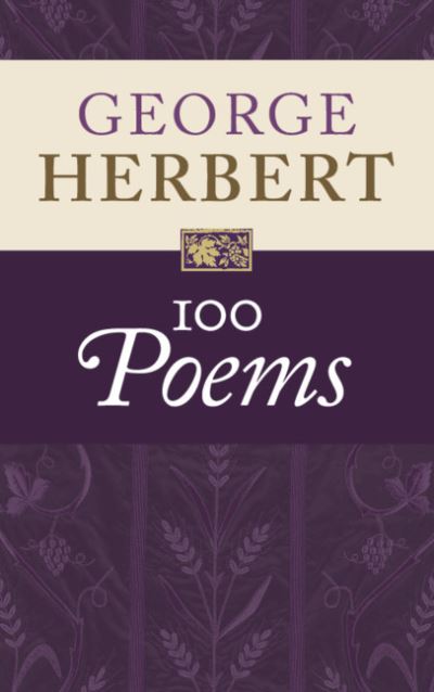 George Herbert: 100 Poems - George Herbert - Books - Cambridge University Press - 9781009011891 - April 8, 2021