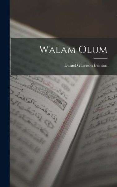 Cover for Daniel Garrison Brinton · Walam Olum (Bog) (2022)