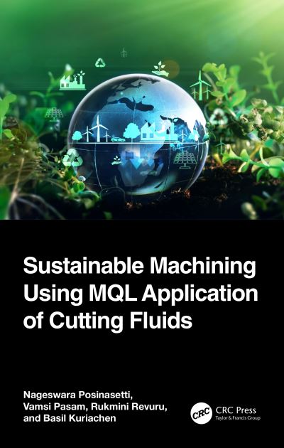 Cover for Nageswara Rao Posinasetti · Sustainable Machining Using MQL Application of Cutting Fluids (Hardcover Book) (2024)