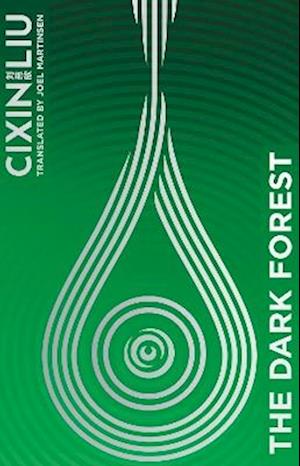 The Dark Forest - The Three-Body Problem - Cixin Liu - Books - Bloomsbury Publishing PLC - 9781035920891 - November 6, 2025