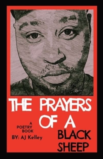 Cover for Angelo Kelley · Prayers of a Black Sheep (Book) (2022)