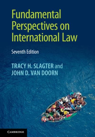 Cover for Slagter, Tracy H. (University of Wisconsin, Oshkosh) · Fundamental Perspectives on International Law (Taschenbuch) [7 Revised edition] (2022)