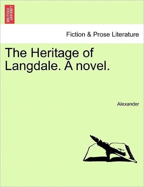 Cover for David Alexander · The Heritage of Langdale. a Novel. (Paperback Book) (2011)