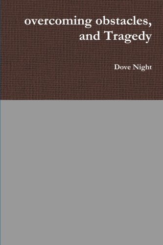 Cover for Dove Night · Overcoming Obstacles, and Tragedy (Taschenbuch) (2015)