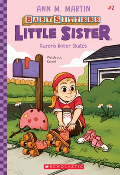 Cover for Ann M. Martin · Karen's Roller Skates (Baby-Sitters Little Sister #2) - Baby-Sitters Little Sister (Paperback Book) (2021)