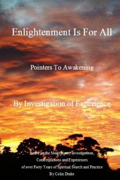 Cover for Colin Drake · Enlightenment Is For All (Taschenbuch) (2016)