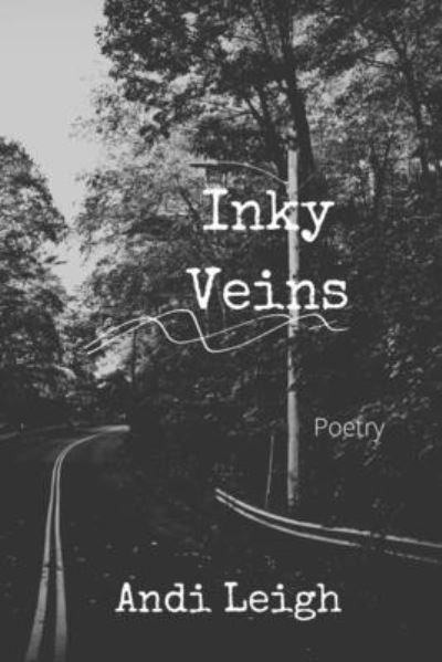 Cover for Andi Leigh · Inky Veins (Book) (2022)