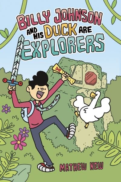 Cover for Mathew New · Billy Johnson and His Duck are Explorers (Taschenbuch) (2021)