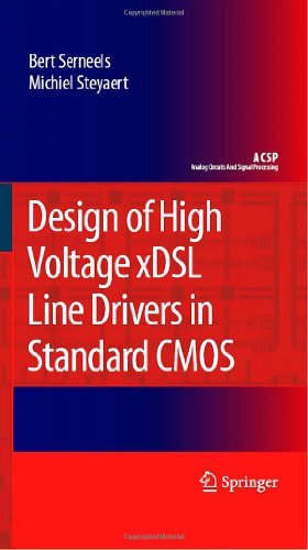 Cover for Bert Serneels · Design of High Voltage xDSL Line Drivers in Standard CMOS - Analog Circuits and Signal Processing (Hardcover bog) [2008 edition] (2008)