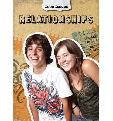 Relationships - Teen Issues - Cath Senker - Kirjat - Capstone Global Library Ltd - 9781406238891 - torstai 18. heinäkuuta 2013