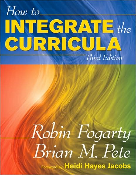 Cover for Robin J. Fogarty · How to Integrate the Curricula (Taschenbuch) [3 Revised edition] (2009)