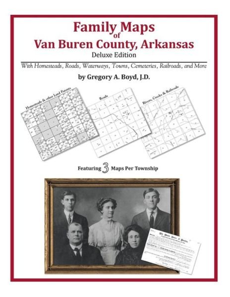 Cover for Gregory a Boyd J.d. · Family Maps of Van Buren County, Arkansas (Pocketbok) (2010)