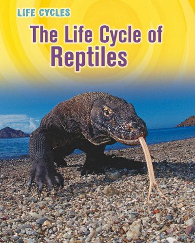 Cover for Darlene R. Stille · The Life Cycle of Reptiles (Life Cycles) (Paperback Book) (2011)