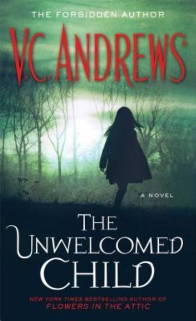 Cover for V.C. Andrews · The Unwelcomed Child (Paperback Bog) (2014)