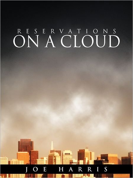 Cover for Joe Harris · Reservations on a Cloud (Paperback Book) (2011)