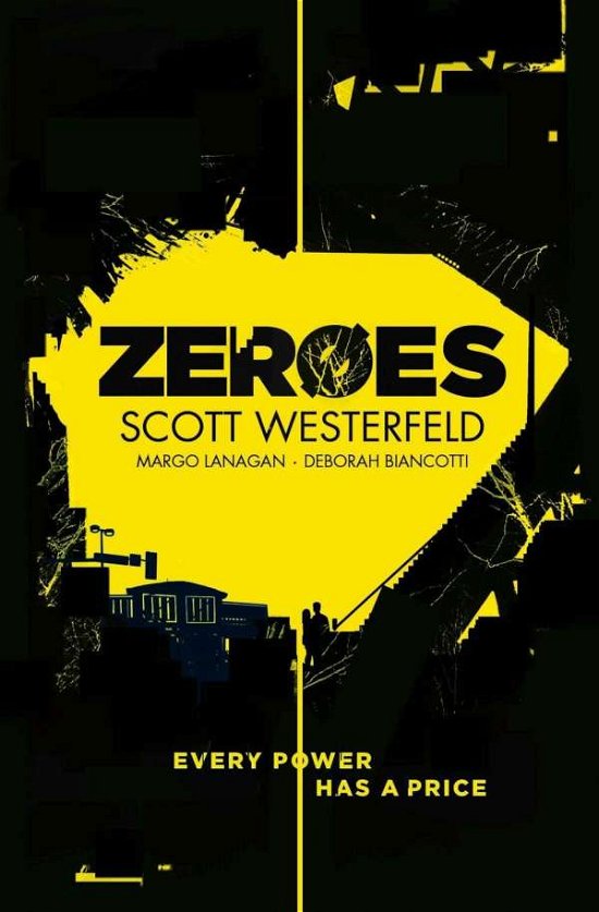 Cover for Scott Westerfeld · Zeroes (Pocketbok) (2015)