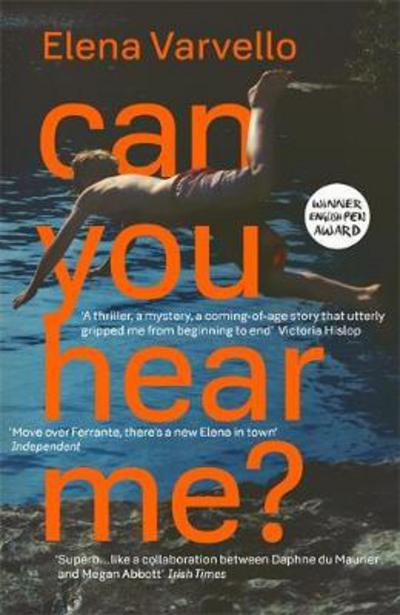 Cover for Elena Varvello · Can you hear me?: A gripping holiday read set during a scorching Italian summer (Paperback Book) (2018)