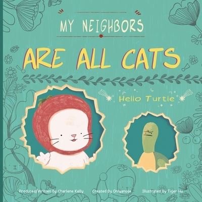 Cover for Onlyanose · My Neighbors Are All Cats (Taschenbuch) (2019)