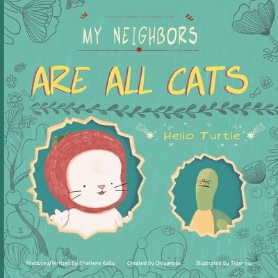 Cover for Onlyanose · My Neighbors Are All Cats (Paperback Book) (2019)
