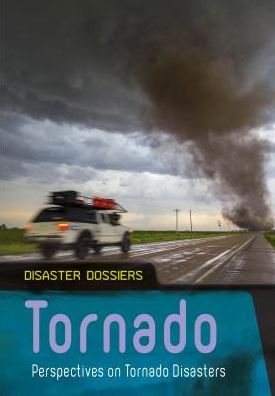 Cover for Ben Hubbard · Tornado: Perspectives on Tornado Disasters (Disaster Dossiers) (Pocketbok) (2014)