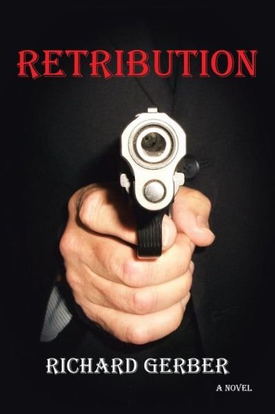 Cover for Richard Gerber · Retribution (Paperback Book) (2015)
